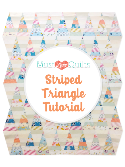 Striped Quilt Tutorial by Corinne Sovey of Must Love Quilts